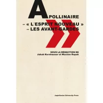 Apollinaire Lesprit Nouveau Les Avant-Gardes Praca zbiorowa - Pozostałe książki - miniaturka - grafika 1