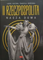 Historia Polski - Ii Rzeczpospolita - nasza duma - książka - miniaturka - grafika 1