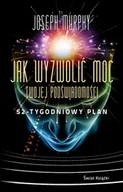 Poradniki hobbystyczne - Jak wyzwolić moc twojej podświadomości: 52-tygodniowy plan - miniaturka - grafika 1