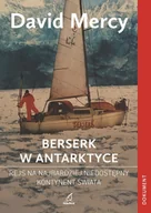 Książki podróżnicze - Berserk w Antarktydzie - miniaturka - grafika 1