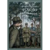 Poezja - Ziarno. Rzecz o Niezłomnych - miniaturka - grafika 1