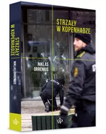 Felietony i reportaże - Strzały w Kopenhadze - miniaturka - grafika 1