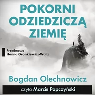 Audiobooki - poradniki - Pokorni odziedziczą Ziemię - miniaturka - grafika 1