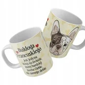 Kubki - Kubek Na Prezent dla Psiary BULDOG FRANCUSKI WZORY - miniaturka - grafika 1