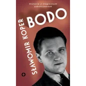 Biografie i autobiografie - Sławomir Koper Bodo - miniaturka - grafika 1