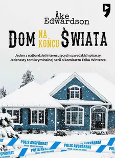 Dom na końcu świata. Komisarz Erik Winter. Tom 11 - E-booki - kryminał i sensacja - miniaturka - grafika 1