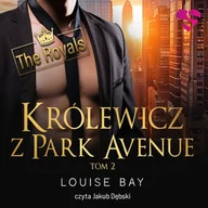 Audiobooki - romanse - Królewicz z Park Avenue. The Royals. Tom 2 - miniaturka - grafika 1