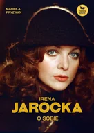 E-booki - biografie - Irena Jarocka o sobie - miniaturka - grafika 1
