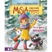 Powieści i opowiadania - Misia i jej mali pacjenci. Ferie pełne wrażeń - miniaturka - grafika 1