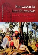 Religia i religioznawstwo - Rozważania katechizmowe o dobrych uczynkach i cnotach - miniaturka - grafika 1