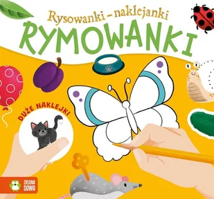 ZIELONA SOWA Rysowanki-naklejanki. Rymowanki - Kamila Zialos - Wierszyki, rymowanki, piosenki - miniaturka - grafika 2