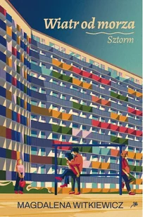 Sztorm. Wiatr od morza (barwione brzegi) - Literatura obyczajowa - miniaturka - grafika 1