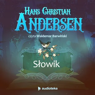 Słowik Hans Christian Andersen - Audiobooki - lektury - miniaturka - grafika 1