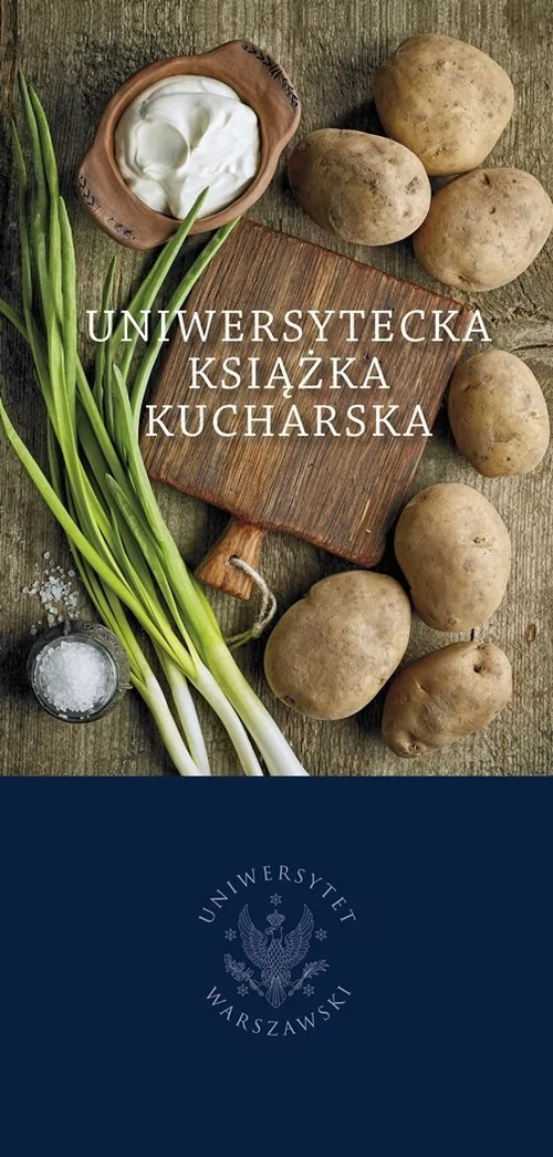 Wydawnictwa Uniwersytetu Warszawskiego Uniwersytecka książka kucharska - Wydawnictwo Uniwersytetu Warszawskiego