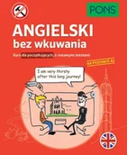 Książki do nauki języka angielskiego - Angielski bez wkuwania. Kurs dla początkujących z ciekawymi opowiadaniami. Poziom A2 - miniaturka - grafika 1