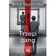 Horror, fantastyka grozy - CM Jakub Jagiełło Najlepsze kryminały PRL. Trzeci gang Anna Kłodzińska - miniaturka - grafika 1