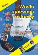 Książki o muzyce - Wielki śpiewnik rockowy - Książka/ABSONIC - miniaturka - grafika 1