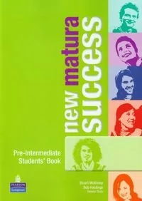 Longman New Matura Success Pre-Intermediate Podręcznik McKinlay Stuart Hastings Bob Siuta Tomasz - Podręczniki dla liceum - miniaturka - grafika 1