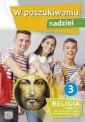 Podręczniki dla liceum - Katechizm. Klasa 3. Liceum. W poszukiwaniu nadziei - miniaturka - grafika 1