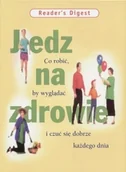 Diety, zdrowe żywienie - Jedz na zdrowie - miniaturka - grafika 1