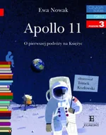 Książki edukacyjne - Apollo 11. O pierwszym lądowaniu na księżycu. Czytam sobie. Poziom 3 - Ewa Nowak - miniaturka - grafika 1