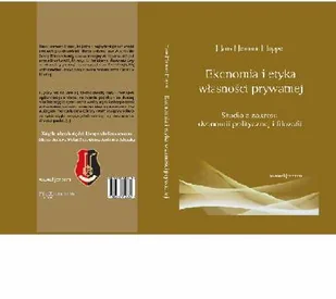 Fijorr Hoppe Hans Hermann Ekonomia i etyka własności prywatnej - Ekonomia - miniaturka - grafika 1