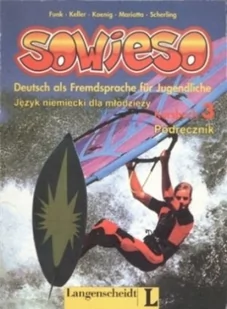 Langenscheidt H. Funk, S. Keller, M. Koenig, M. Mariotta Sowieso 3 KB Nowy "L" - Podręczniki dla liceum - miniaturka - grafika 1