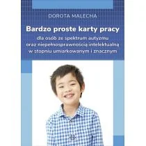 Bardzo proste karty dla osób ze spektrum autyzmu oraz niepełnosprawnością intelektualną w stopniu umiarkowanym i znacznym - Pedagogika i dydaktyka Bardzo proste karty dla osób ze spektrum autyzmu oraz niepełnosprawnością intelektualną w stopniu umiarkowanym i znacznym - Pedagogika i dydaktyka - miniaturka - grafika 1