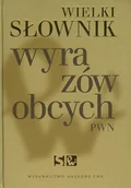 Filologia i językoznawstwo - PWN Mirosława Bańko Wielki słownik wyrazów obcych - miniaturka - grafika 1