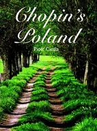 Albumy krajoznawcze - Chopin's Poland - miniaturka - grafika 1