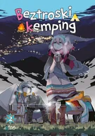 Komiksy dla młodzieży - Beztroski Kemping Tom 2 - miniaturka - grafika 1