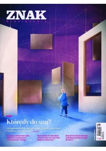 praca zbiorowa Miesięcznik Znak 788 1 2021 Którędy do snu - Czasopisma - miniaturka - grafika 4
