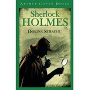 Literatura przygodowa - Olesiejuk Sp. z o.o. Sherlock Holmes Dolina Strachu - Arthur Conan Doyle - miniaturka - grafika 1