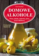 Książki kucharskie - Domowe alkohole wyd. III 2016 - miniaturka - grafika 1