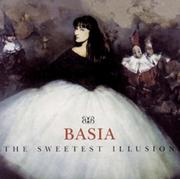 Muzyka alternatywna - Basia The Sweetest Illusion. CD Basia - miniaturka - grafika 1