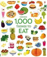Pozostałe książki - USBORNE 1000 THINGS TO EAT - miniaturka - grafika 1