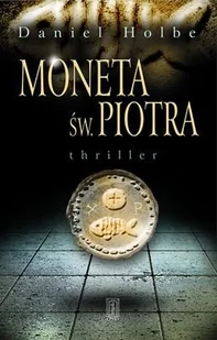 Moneta Św. Piotra - Kryminały - miniaturka - grafika 1