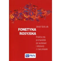 Fonetyka rosyjska Jakub Walczak - Książki do nauki języka rosyjskiego - miniaturka - grafika 1