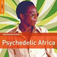 Folk - The Rough Guide To Psychedelic Africa - miniaturka - grafika 1