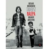 Biografie i autobiografie - Wydawnictwo Agora Tadeusz Nalepa. Breakout absolutnie - miniaturka - grafika 1