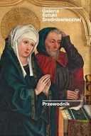 Książki o kulturze i sztuce - Galeria Sztuki Sredniowiecznej. Przewodnik - miniaturka - grafika 1