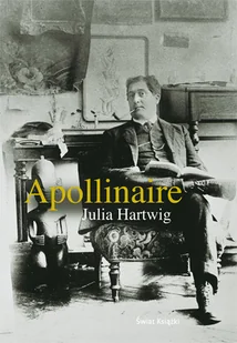 Apollinaire - Biografie i autobiografie - miniaturka - grafika 1