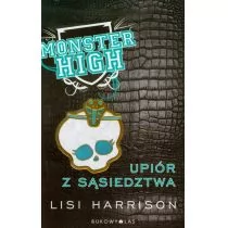 Upiór z sąsiedztwa. Monster High. Tom 2 - Książki edukacyjne - miniaturka - grafika 1