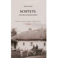 Historia świata - Austeria Schtetl. Auf den Spuren der judischen Stadtchen. Działoszyce-Pińczów-Chmielnik-Szydłów-Chęciny Agnieszka Sabor - miniaturka - grafika 1