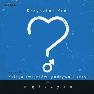Księga związków, podrywu i seksu dla mężczyzn - Audiobooki - poradniki - miniaturka - grafika 1
