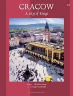 Albumy krajoznawcze - Cracow A City of Kings - miniaturka - grafika 1