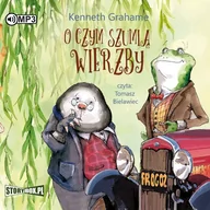 Audiobooki dla dzieci i młodzieży - Cd Mp3 O Czym Szumią Wierzby Kenneth Grahame - miniaturka - grafika 1