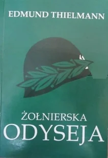 Żołnierska odyseja - Historia świata - miniaturka - grafika 1