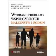 Podręczniki dla szkół wyższych - Difin Wybrane problemy współczesnych małżeństw i rodzin - miniaturka - grafika 1