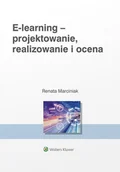 E-booki - biznes i ekonomia - E-learning: projektowanie, organizowanie, realizowanie i ocena. Metody, narzędzia i dobre praktyki - miniaturka - grafika 1